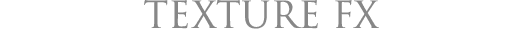 texture fx